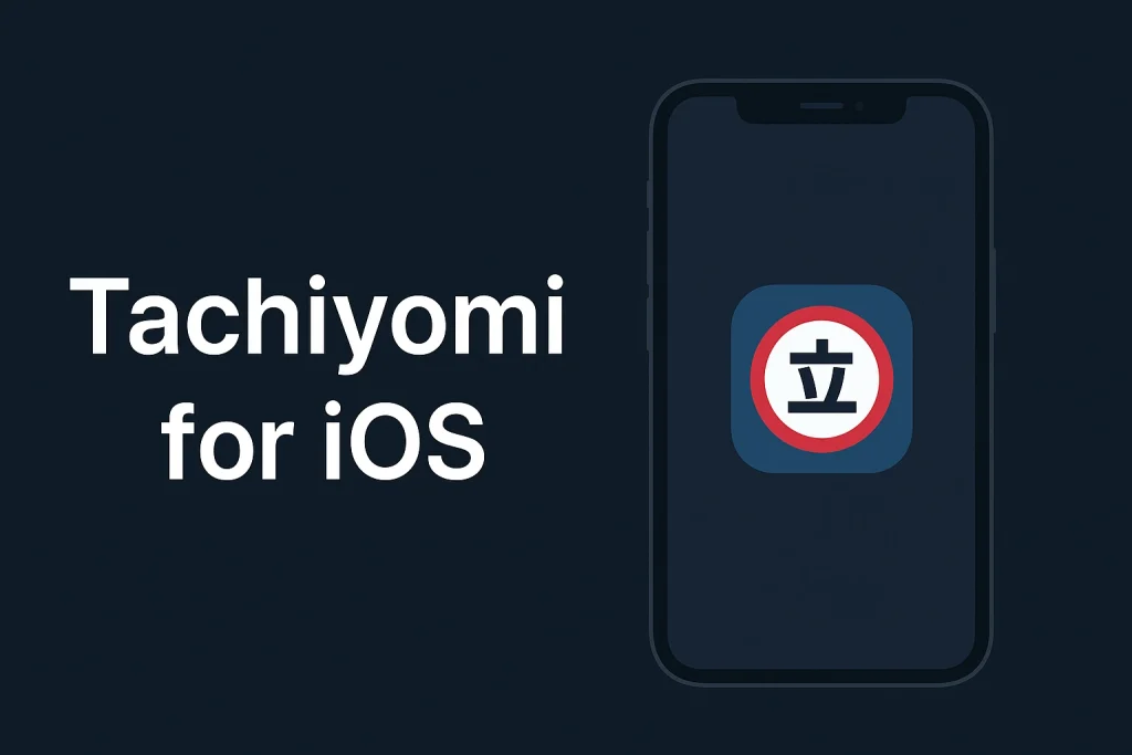 Tachiyomi iOS - How to download and Use It on iPhone 1 tachiyomi for ios